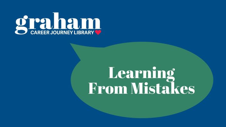 Graham Career Journey Library logo with a speech bubble that says "Learning From Mistakes"